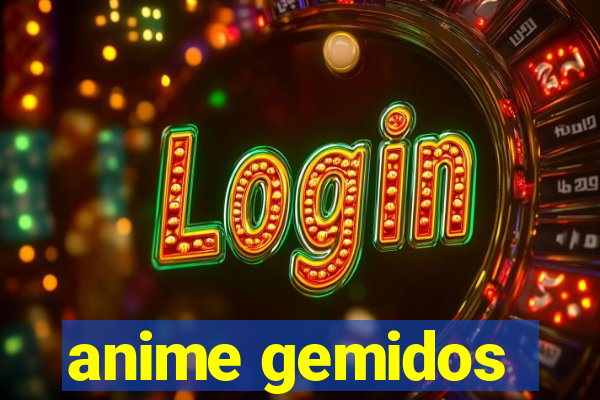 anime gemidos